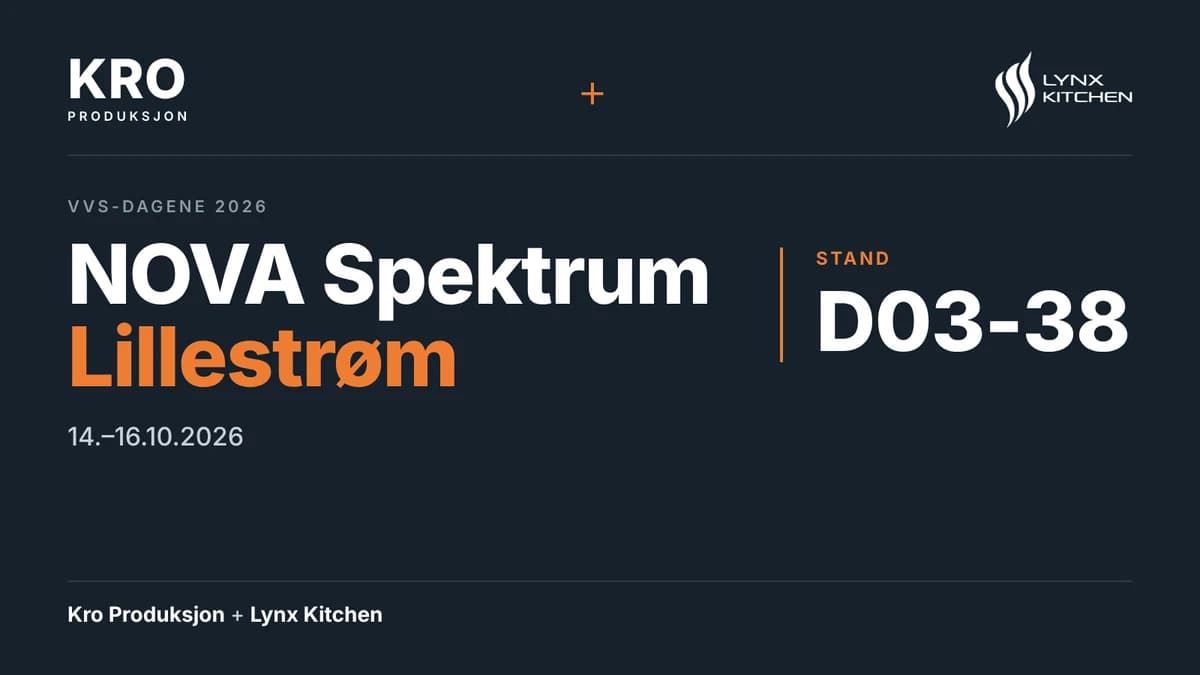 Kro Produksjon and Lynx Kitchen are at stand D03-38 at VVS-dagene, Nova Spektrum in Lillestrøm, Norway, 14 to 16 October 2026.
